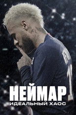 Постер - Неймар: Идеальный хаос