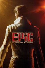 Постер - EPiC: Элвис Пресли на концерте